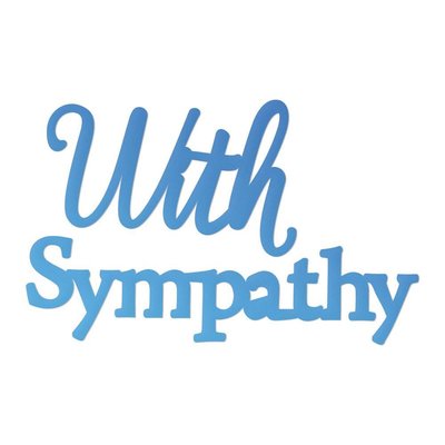 CC With Sympathy Sentiment Mini Dies
